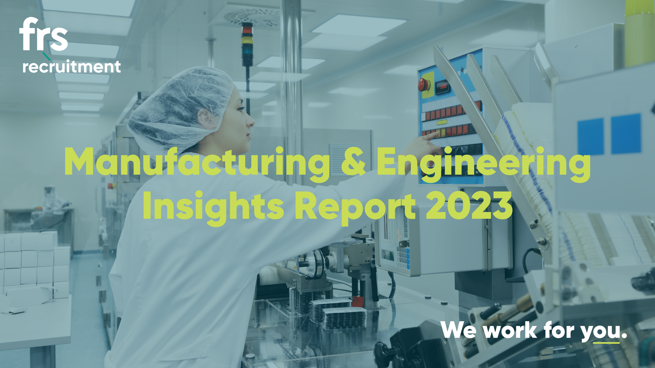 Manufacturing & Engineering Insights Report 2023