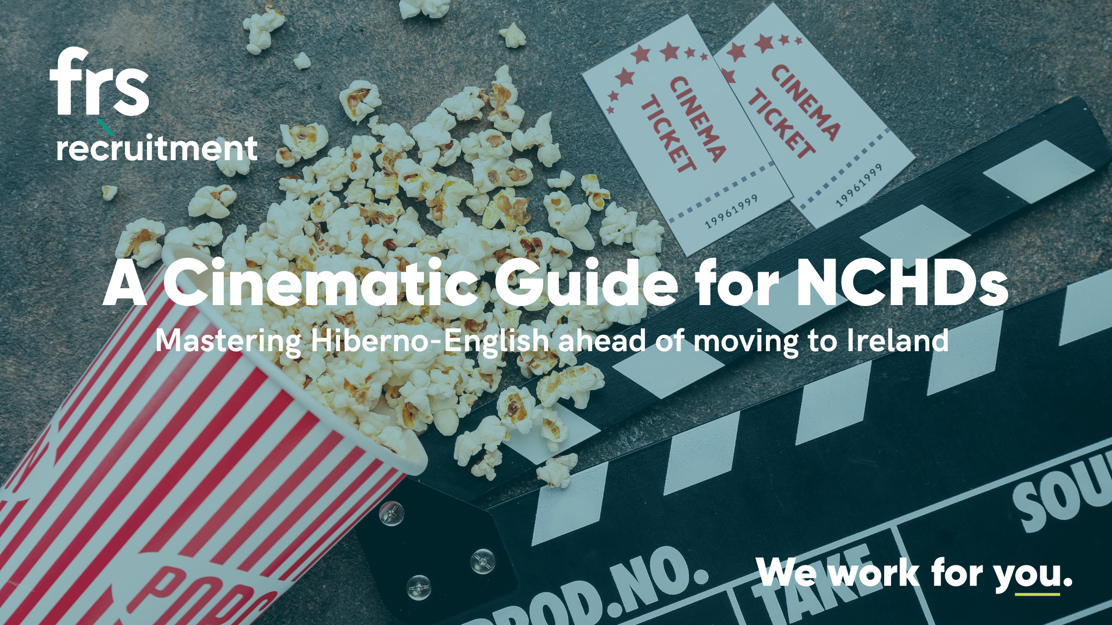 Mastering Hiberno-English ahead of moving to Ireland – A Cinematic Guide for NCHDs