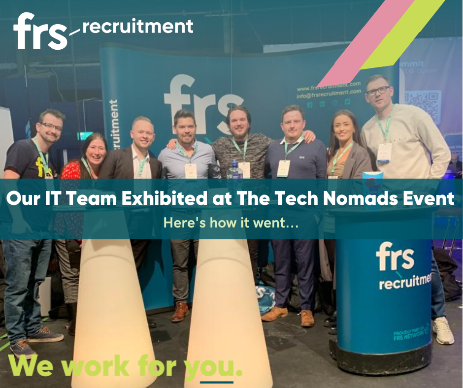 Our IT Team Exhibited at The Tech Nomads Event