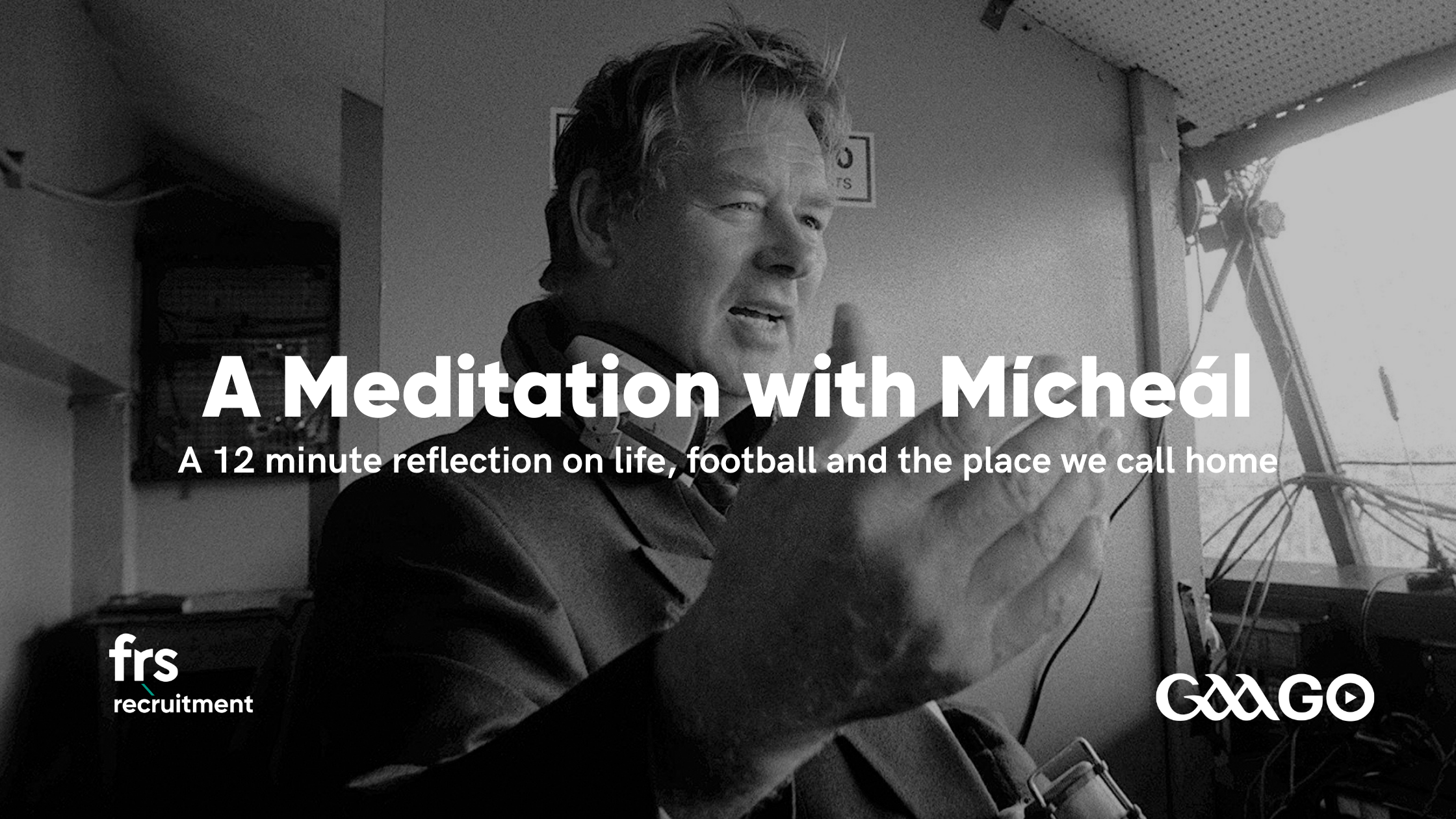 A Meditation with Mícheál