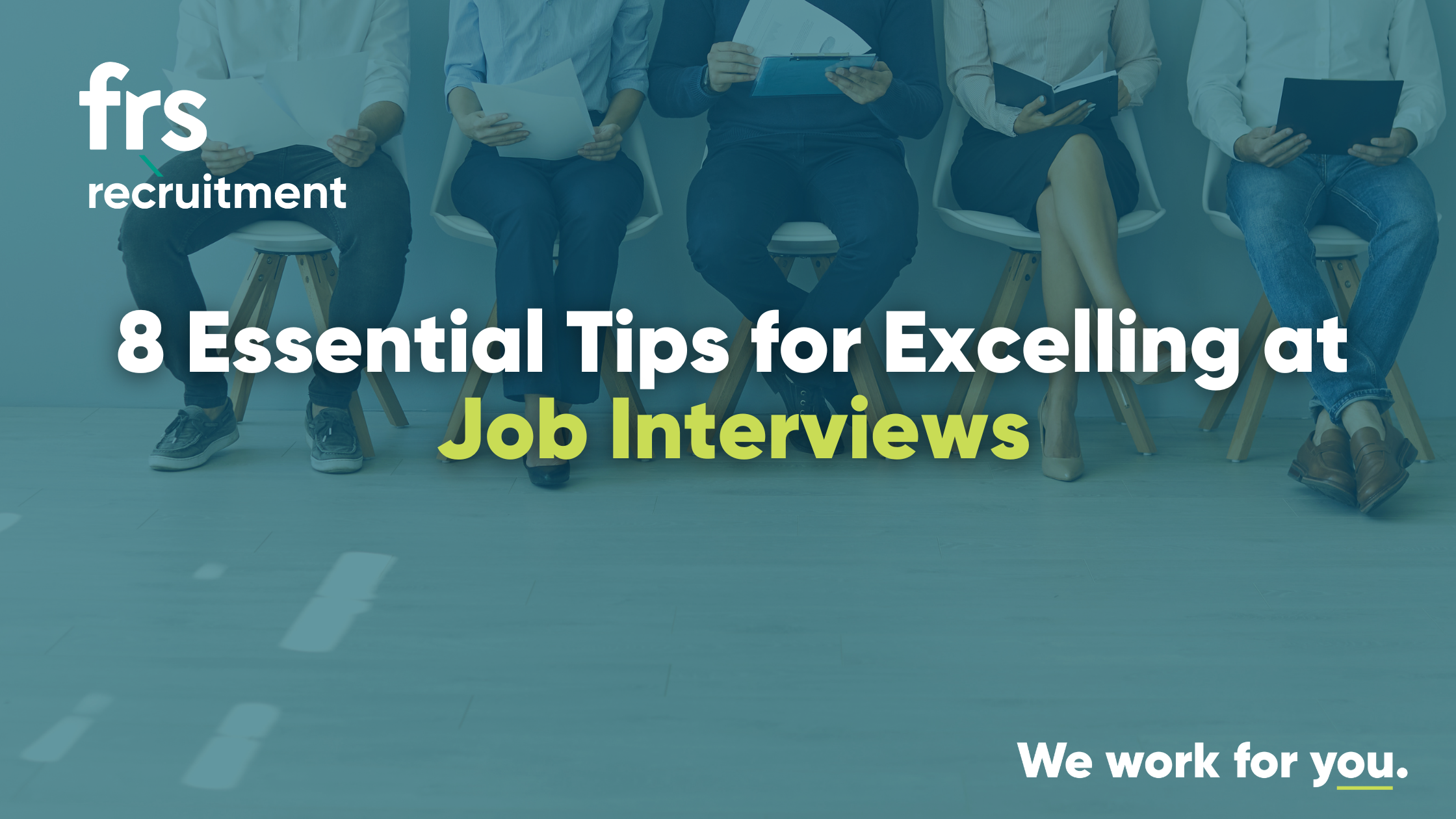 8 Essential Tips for Excelling at Job Interviews