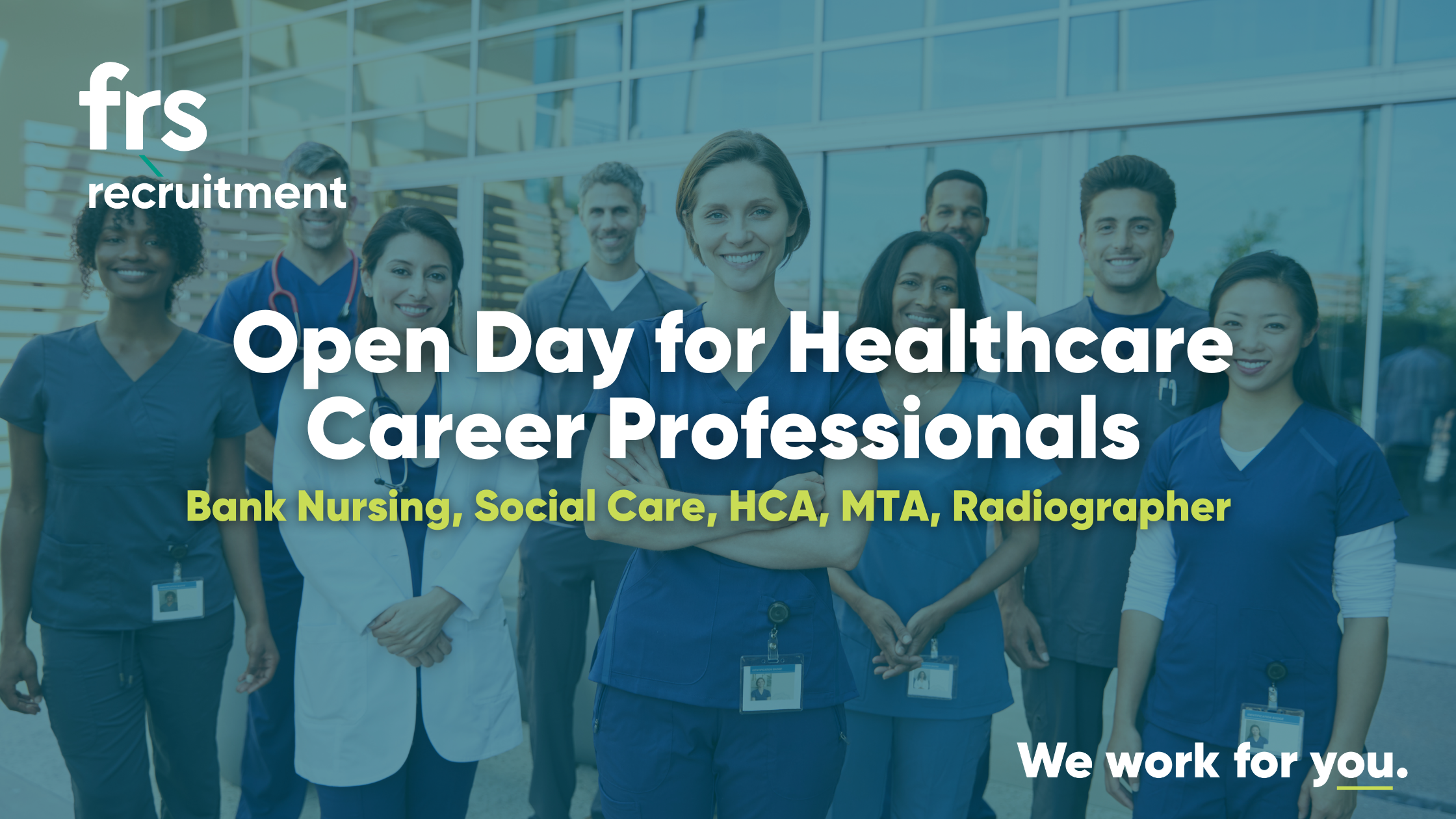 Open Days for Bank Nursing, Social Care, HCA & Radiographers
